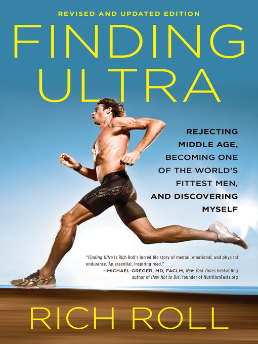Title details for Finding Ultra, Revised and Updated Edition by Rich Roll - Wait list